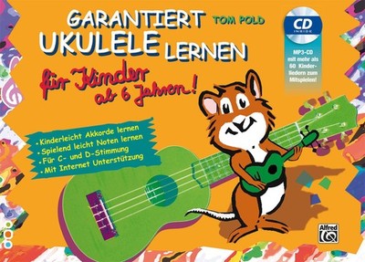 Garantiert Ukulele lernen für Kinder Tom Pold