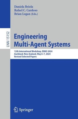 Engineering Multi-Agent Systems Daniela Briola