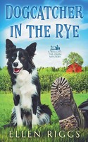 Ellen Riggs | Dogcatcher In The Rye | Taschenbuch | Englisch (2020)