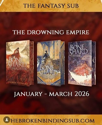 Tier 1 Sealed The Drowning Empire / Bone Shard  Andrea Stewart, Broken Binding 