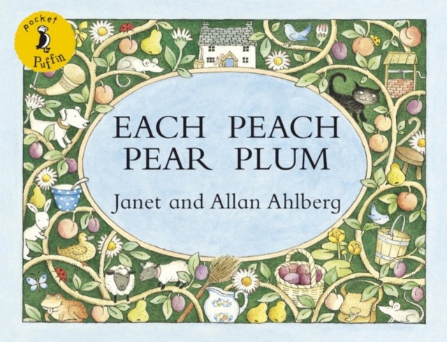 Each Peach Pear Plum : Mini Paperback Edition Allan Ahlberg - Image 3