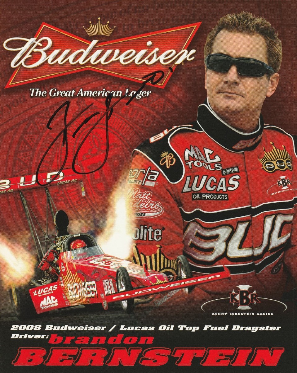2008 BRANDON BERNSTEIN signed NHRA DRAG RACING BUDWEISER
