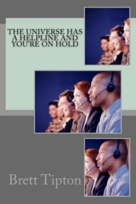 The Universe Has A Helpline And You're On Hold