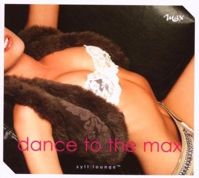 Dance to the Max Various: