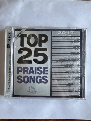 Top 25 Praise Songs 2017 by Maranatha Music (CD, May-2017, 2 Discs, Maranatha!)