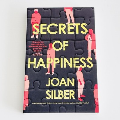 Secrets of Happiness by Joan Silber