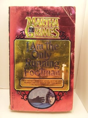 I Am the Only Running Footman, Martha Grimes
