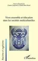 Claude Carpentier | Vivre Ensemble Et éDucation Dans Les SociéTéS...