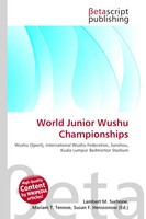 Lambert M. Surhone (U. A.) | World Junior Wushu Championships | Taschenbuch