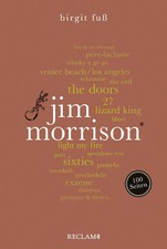Jim Morrison. 100 Seiten | Birgit Fuß | Taschenbuch | Reclam 100 Seiten | 100 S.