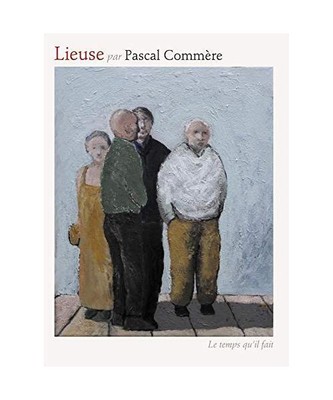 Lieuse histoires, Commère, Pascal