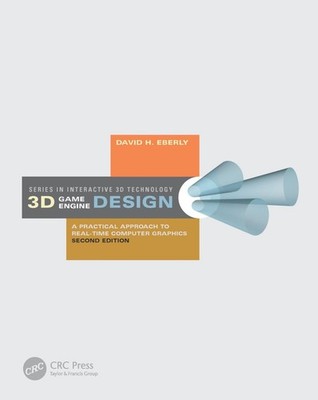 3D Game Engine Design: A Practical Approach to Real-Time Computer Graphics 2nd E
