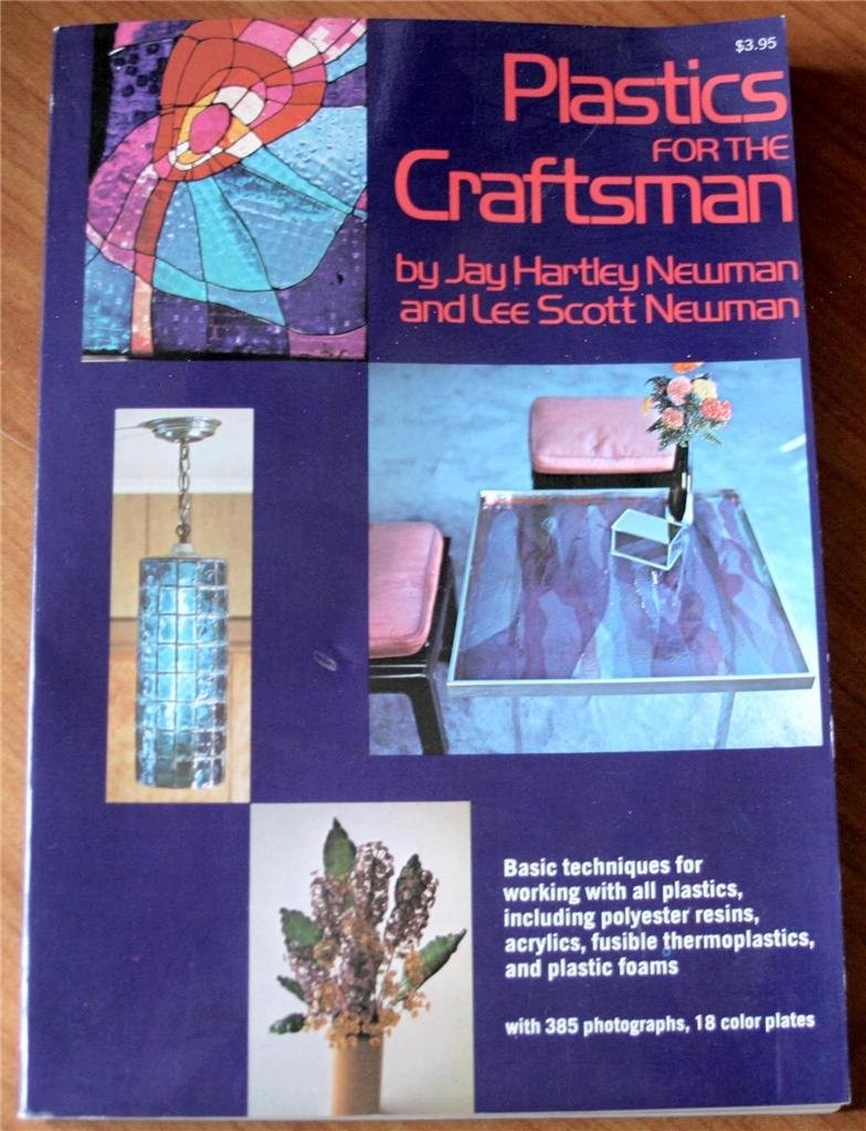 Plastics for the Craftsman