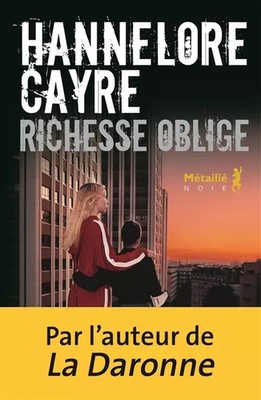 Reichtum oblige, Hannelore Cayre