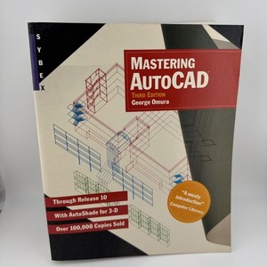 Mastering AutoCAD Third Edition George Omura 1989
