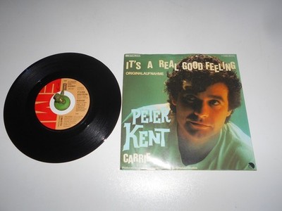 Peter Kent - It´s a Real Good Felling (1979)Vinyl 7` inch Single Vg +++ No.1 Hit