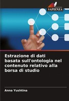Estrazione Di Dati Basata Sull'ontologia Nel Contenuto Relativo Alla Borsa Di...
