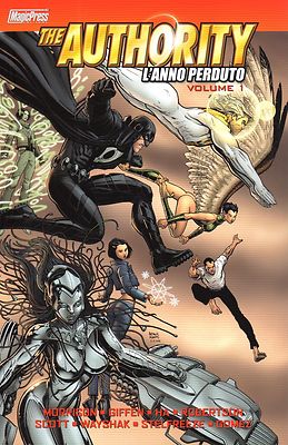 THE AUTHORITY: L'anno perduto volume 1 ed. Magic Press NUOVO SCONTO 50%