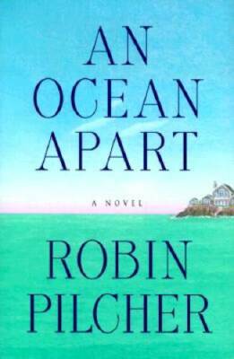 An Ocean Apart - Hardcover By Pilcher, Robin - GOOD