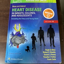 Moss and Adams' Heart Disease : In Infants, Children, and