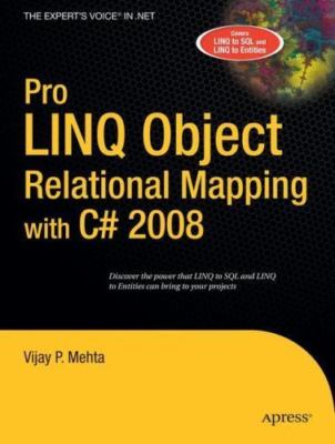 Pro LINQ Object Relational Mapping with C# 2008 978-1590599655 1590599659