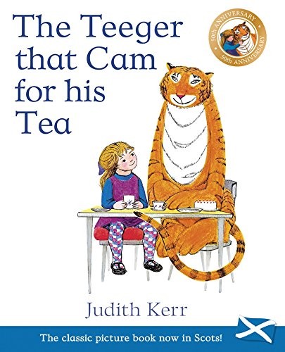 The Teeger That Cam For His Tea: The Tiger Who Came to Tea in Sc