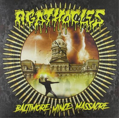 Agathocles Baltimore Mince Massacre (Vinyl) 12'' Album
