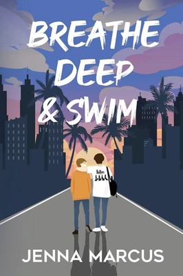 Breathe Deep & Swim Jenna Marcus Taschenbuch Kartoniert / Broschiert Englisch