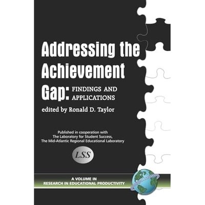 Addressing the Achievement Gap: Findings and Applicatio - Paperback NEW Ronald T