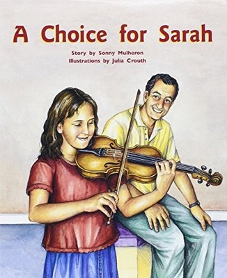 A Choice for Sarah: Individual Student Editio..., Rigby