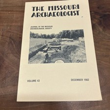 Missouri Archaeologist Vol 43 Dec 1982 Missouri Archaeological Society Journal