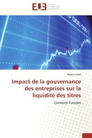 Nadia Loukil | Impact De La Gouvernance Des Entreprises Sur La Liquidité Des...