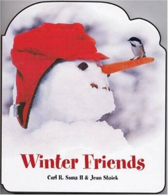 Winter Friends - Board book By Sams, Carl R., II - GOOD 9780967174853| eBay