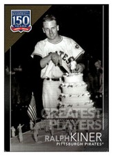 2019 Topps #GP-45 Ralph Kiner 150 Years - Greatest Players Black #207/299