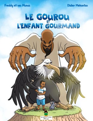 Freddy et ses Munas | Le gourou et l'enfant gourmand | Taschenbuch | Französisch