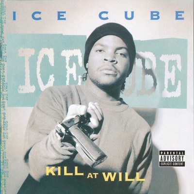 Ice Cube Kill at Will  explicit_lyrics (US IMPORT)