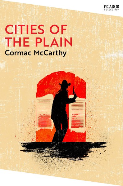Cities Of The Plain. Collection Edition | The Border Trilogy 3 | Cormac Mccarthy-image