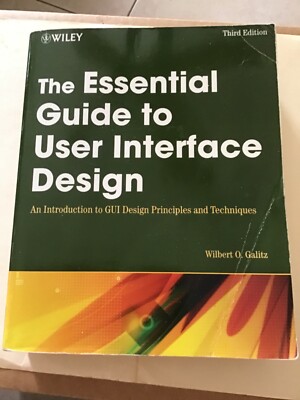 The Essential Guide to User Interface Design: An Introduction to GUI Design Pri,