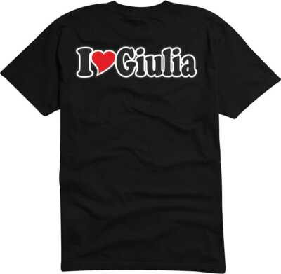 T-Shirt / Funshirt Mann o. Frau - Ich liebe - I LOVE Giulia
