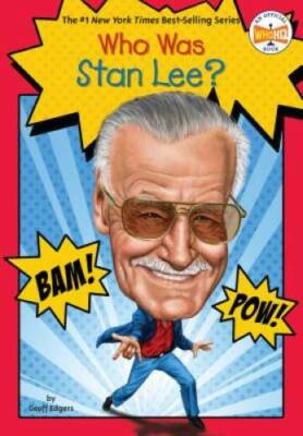 Who Is Stan Lee? (Who Was?) - Paperback By Edgers, Geoff - VERY GOOD