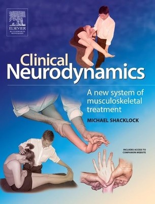 Clinical Neurodynamics by Shacklock  New 9780750654562 Fast Free Shipping..