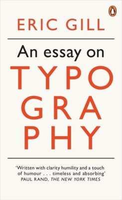 An Essay on Typography by Eric Gill (Paperback Book)