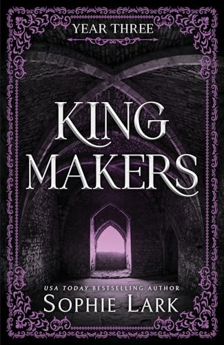 Kingmakers Year Three: A Spicy Dark College Bully by Sophie Lark (PB 2024) - Image 5