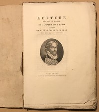 Torquato Tasso Lettere ed altre prose Milano, 1822 coi tipi di Giuseppe Pogliani