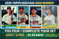 2025 Topps Heritage High Number #501-700 | YOU PICK | Complete Your Set | $1.25