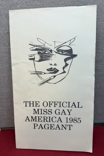 Female Impersonator The Official Miss Gay America 1985 Pageant Program Indiana