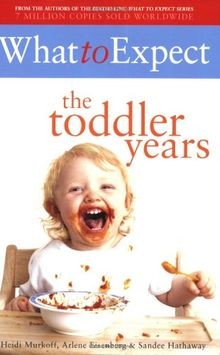 What to Expect, The Toddler Years: Forew. by Morris Green  | Buch | Zustand gut