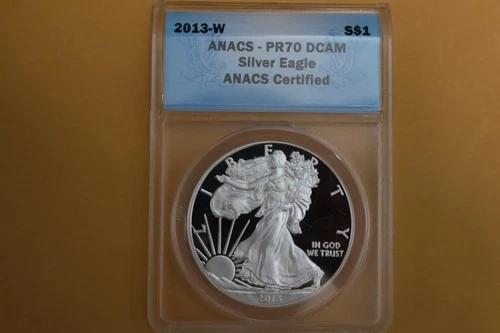 2013-W PROOF Silver American Eagle ANACS PR70 DCAM