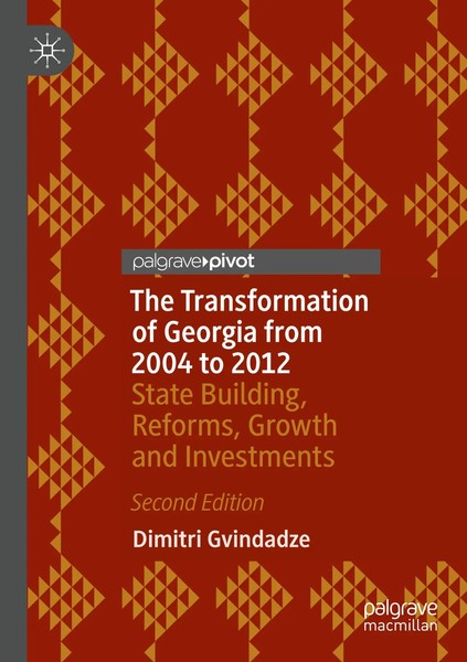 Dimitri Gvindadze | The Transformation Of Georgia From 2004 To 2012 | Buch-image
