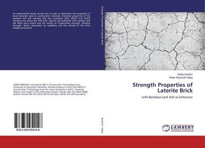 Strength Properties of Laterite Brick Saibu Ibrahim